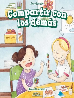cover image of Compartir con los demás (Sharing with Others)